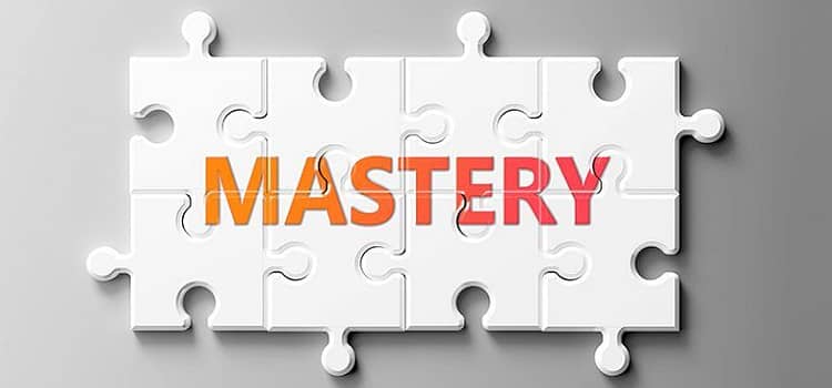 Mastery in 2022